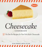 Junior′s Cheesecake Cookbook - A Rosen