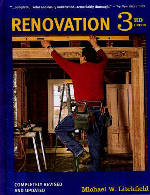 Renovation: Completely Revised and Updated - Michael W. Litchfield