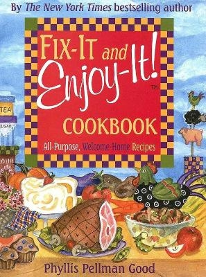 Fix-It and Enjoy-It - Phyllis Good