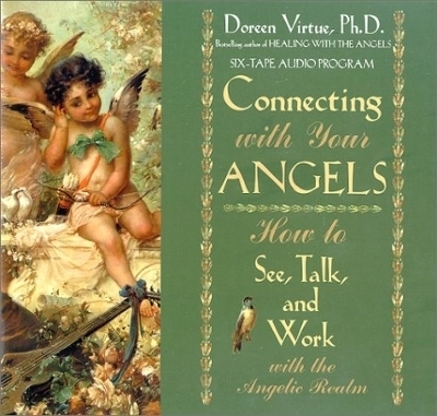 Connecting With Your Angels - Doreen Virtue