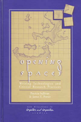 Opening Spaces - Patricia Sullivan, James Porter