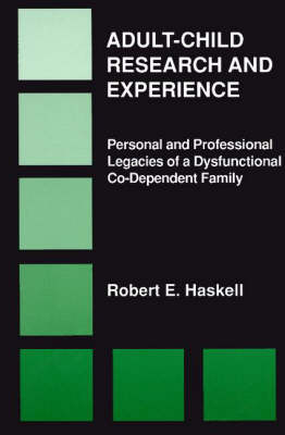 Adult-Child Research and Experience - Robert E. Haskell