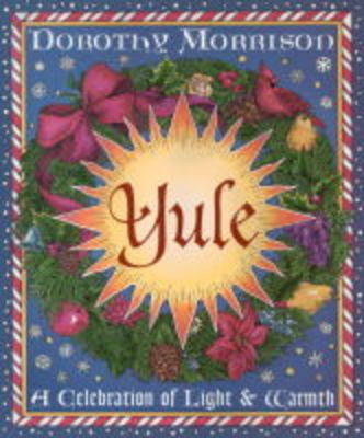 Yule - Dorothy Morrison