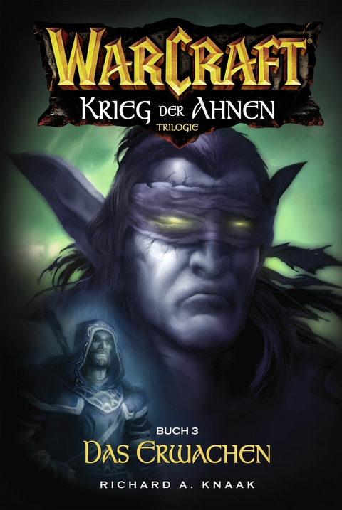 World of Warcraft: Krieg der Ahnen III - Richard Knaak