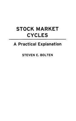 Stock Market Cycles - Steven E. Bolten