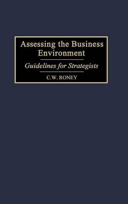 Assessing the Business Environment - C. W. Roney