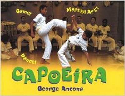 Capoeira - George Ancona