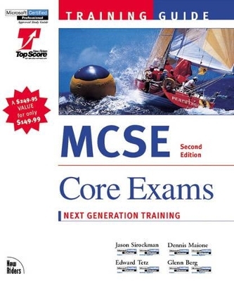 MCSE Training Guides - Dennis Maione,  etc., Joseph Phillips, Jason Sirockman,  et al