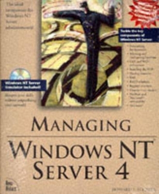 Managing Windows NT Server - H. Hilliker