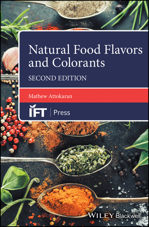 Natural Food Flavors and Colorants -  Mathew Attokaran
