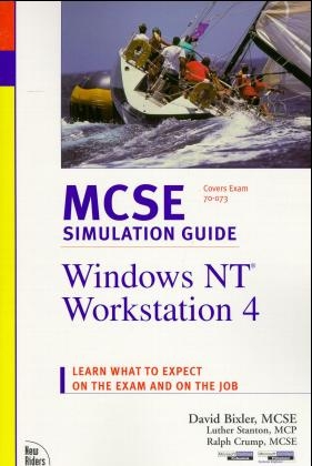 Mcse Simulation Guide: Windows NT Workstation 4 - Luther Stanton