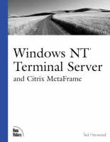 Windows NT Terminal Server and Citrix MetaFrame - Ted Harwood