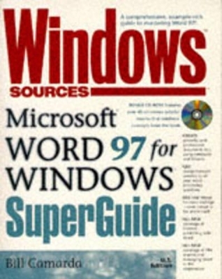 Windows Sources: Microsoft Word 97 for Windows - Bill Camarda