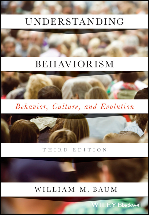 Understanding Behaviorism -  William M. Baum