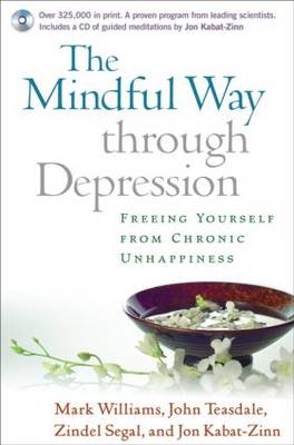 Mindful Way through Depression -  Jon Kabat-Zinn,  Zindel Segal,  John Teasdale,  Mark Williams