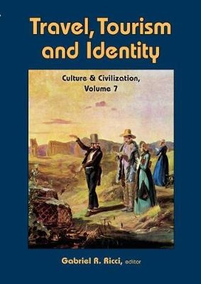 Travel, Tourism, and Identity - Gabriel R. Ricci