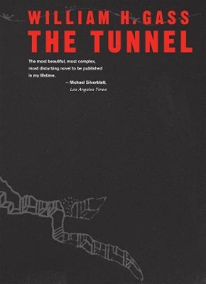 Tunnel - Mr William H Gass, Gass William H