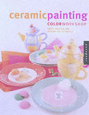 Ceramic Painting Color Workshop - Doreen Mastandrea