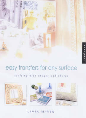 Easy Transfers for Any Surface - Livia McRee