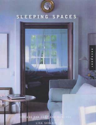 Sleeping Spaces - Lisa Skolnik