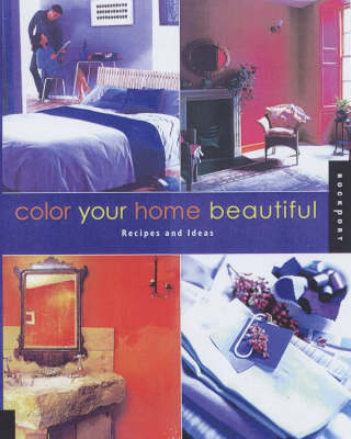 Color Your Home Beautiful -  Rockport Publishers