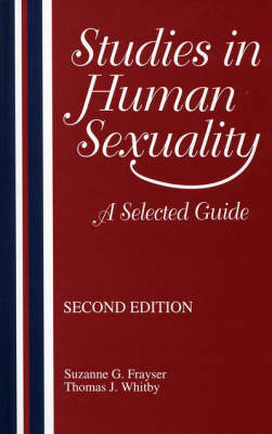 Studies in Human Sexuality - Suzanne G. Frayser