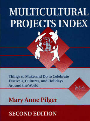 Multicultural Projects Index - Mary Anne Pilger