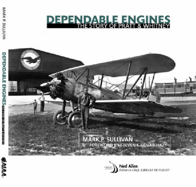 Dependable Engines - Mark P Sullivan