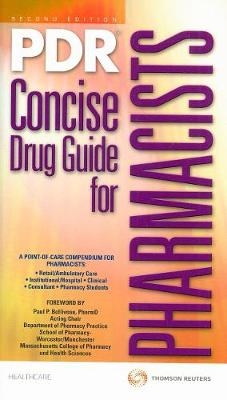 PDR Concise Drug Guide for Pharmacists -  Pdr Staff