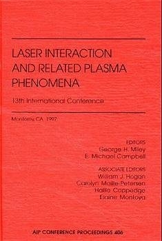 Laser Interaction and Related Plasma Phenomena - 