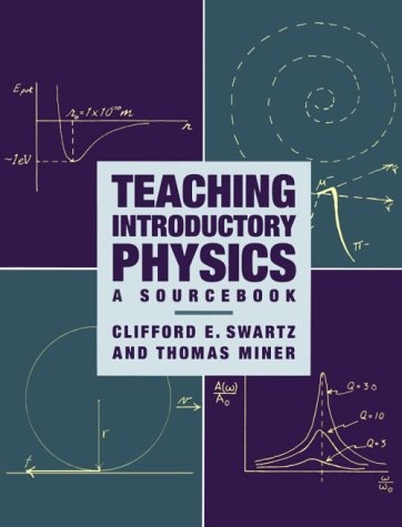 Teaching Introductory Physics - Clifford E. Swartz