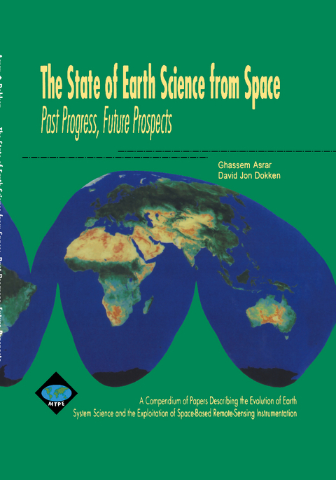 The State of Earth Science from Space - G. Asrar, D. Dokken