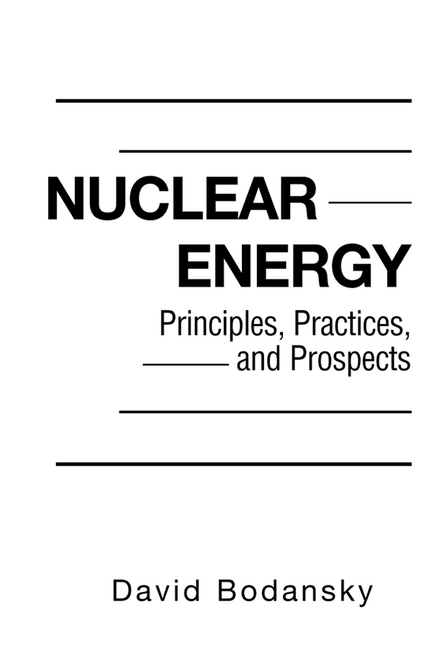 Nuclear Energy - David Bodansky