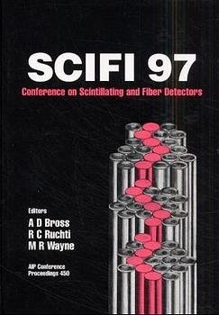 SciFi97: Workshop on Scintillating Fiber Detectors - 