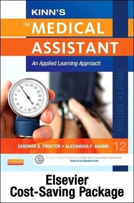 Kinn's the Medical Assistant and Elsevier Adaptive Quizzing (Access Card) Package - Deborah B Proctor, Alexandra Patricia Adams,  Elsevier Inc