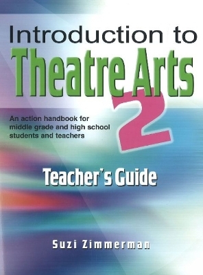 Introduction to Theatre Arts 2 - Suzi Zimmerman