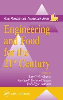 Engineering and Food for the 21st Century - 