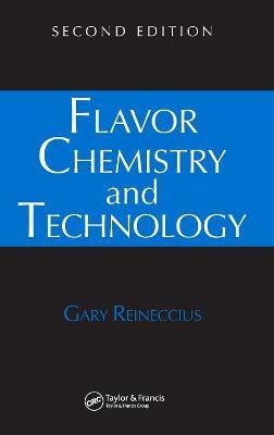 Flavor Chemistry and Technology - Gary Reineccius