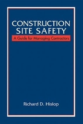 Construction Site Safety - Richard D. Hislop