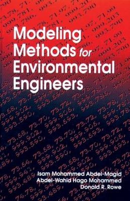 Modeling Methods for Environmental Engineers - Isam Mohammed Abdel-Magid Ahmed