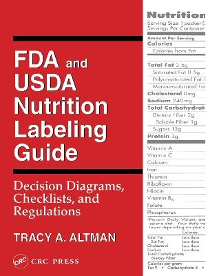 FDA and USDA Nutrition Labeling Guide - Tracy A. Altman