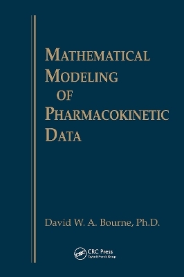 Mathematical Modeling of Pharmacokinetic Data - DavidW.A. Bourne