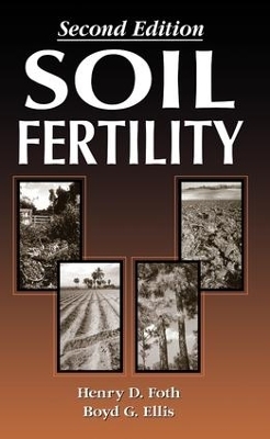 Soil Fertility - Boyd Ellis, Henry Foth