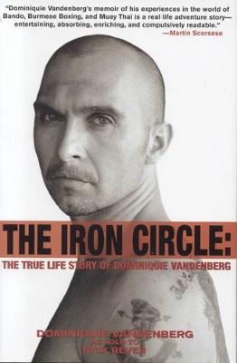 The Iron Circle - Dominiquie Vanderburg, Rick Rever