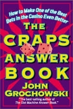 The Craps Answer Book - John Grochowski