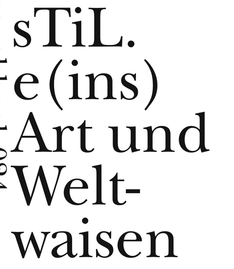 sTiL.e(ins) Art und Weltwaisen - Konstantin Ames