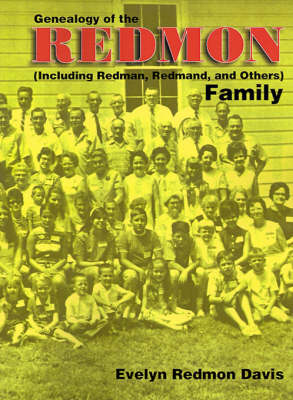 Genealogy of the Redmon Family - Evelyn Redmon Davis
