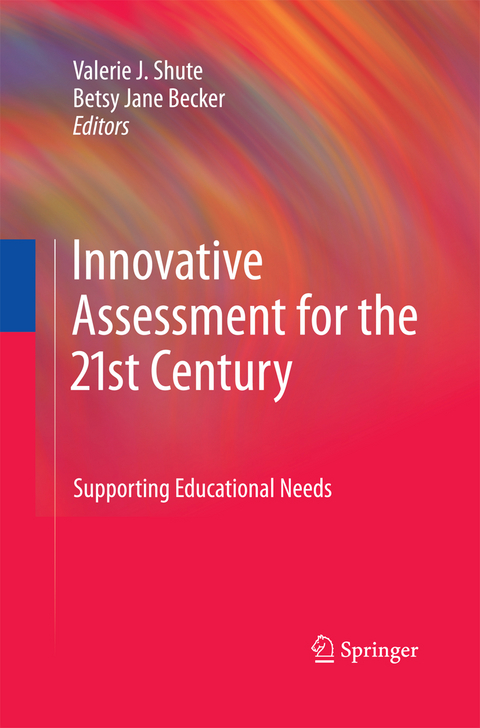 Innovative Assessment for the 21st Century - 