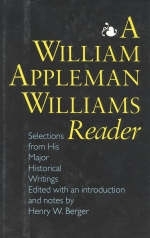 A William Appleman Williams Reader - William Appleman Williams