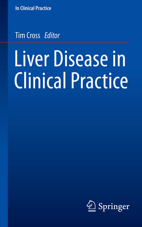 Liver Disease in Clinical Practice - 